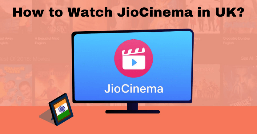 How to Watch JioCinema in UK