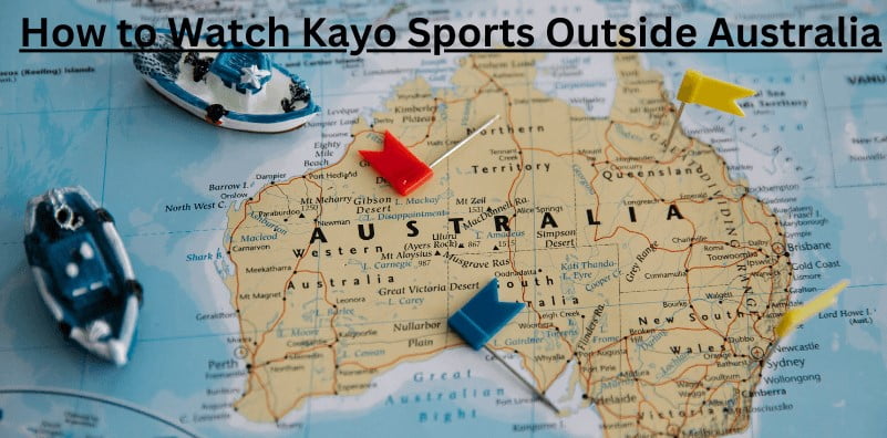 Kayo Sports Outside Australia