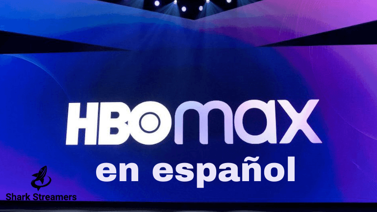 HBO Max en español