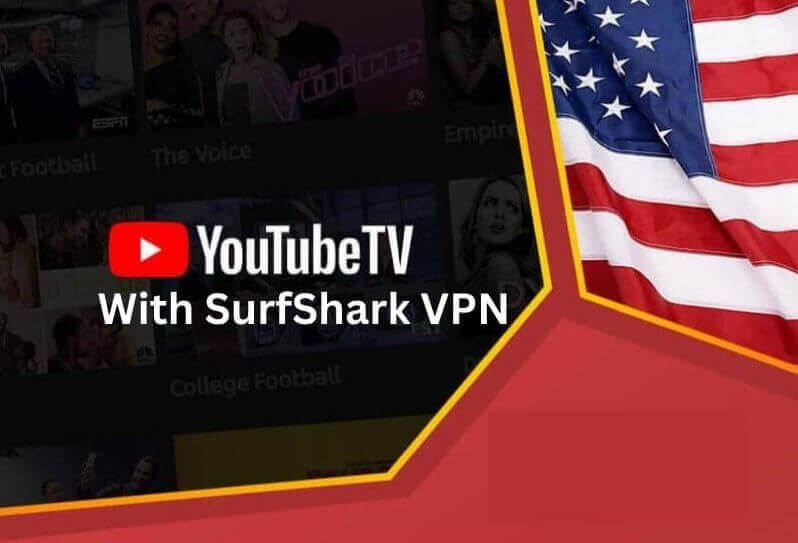 YouTube TV in Spain With SurfShark