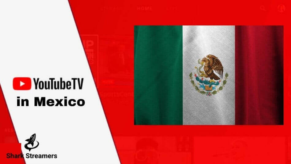 YouTube TV in Mexico