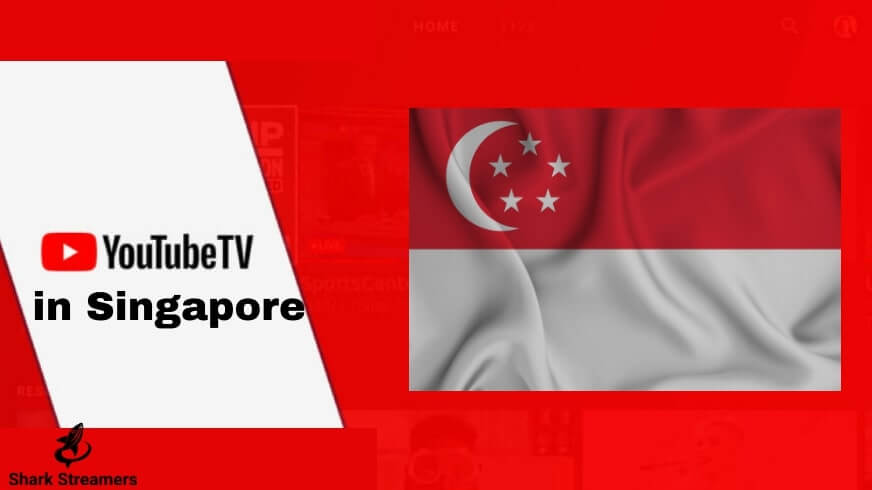 YouTube TV in Singapore